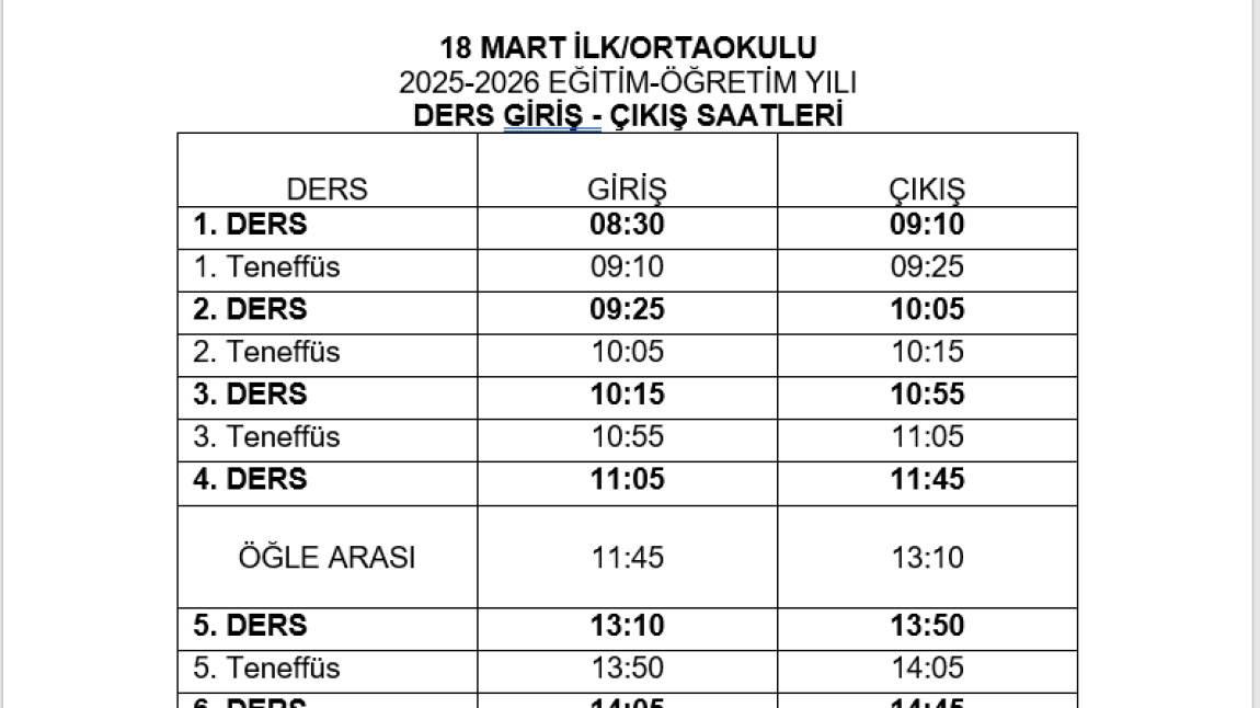  18 MART İLK/ORTAOKULU DERS GİRİŞ ÇIKIŞ SAATLERİ